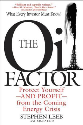 Couverture du livre « The Oil Factor » de Stephen Leeb Donna Leeb aux éditions Epagine