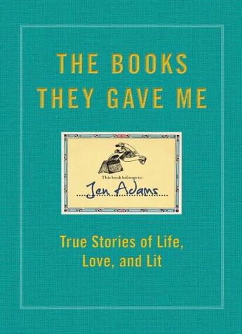 Couverture du livre « The Books They Gave Me » de Adams Jen aux éditions Atria Books