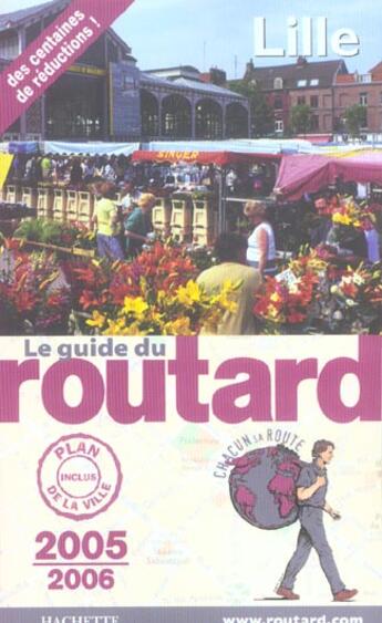 Couverture du livre « Guide du Routard ; lille (édition 2005/2006) » de Philippe Gloaguen aux éditions Hachette Tourisme