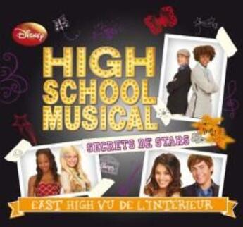 Couverture du livre « High school musical ; secrets de stars » de  aux éditions Disney Hachette