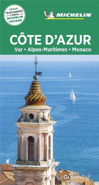 Couverture du livre « Le guide vert ; Côte d'Azur, Var, Alpes-Maritiomes, Monaco » de Collectif Michelin aux éditions Michelin