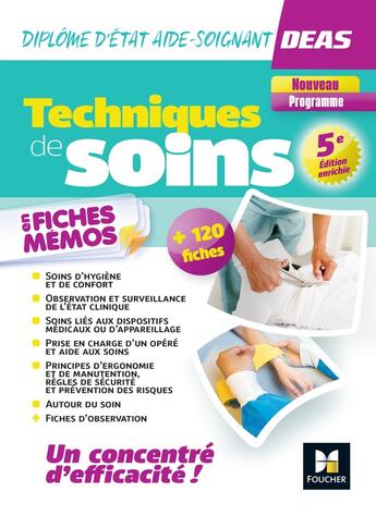 Couverture du livre « Techniques de soins en fiches mémos ; DEAS : diplôme d'Etat aide-soignant (édition 2023/2024) » de Kamel Abbadi et Houriya Zaouch et Hayat Abbadi et Cindy Van Der Veen et Sylvie Corvisier-Tourneur aux éditions Foucher