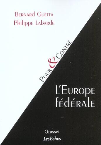 Couverture du livre « L'europe federale » de Bernard Guetta aux éditions Grasset