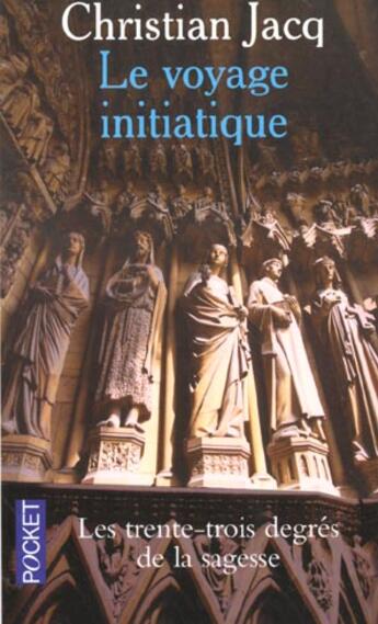 Couverture du livre « Voyage Initiatique » de Christian Jacq aux éditions Pocket