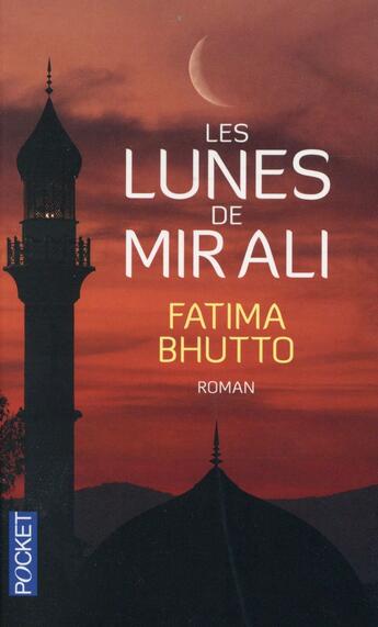 Couverture du livre « Les lunes de Mir Ali » de Fatima Bhutto aux éditions Pocket