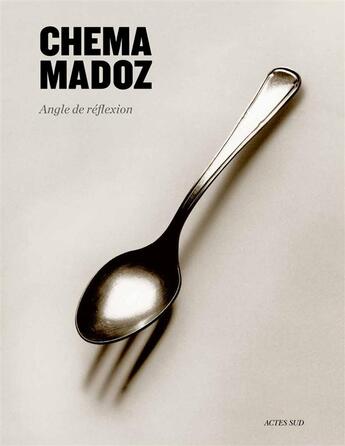 Couverture du livre « Angle de réflexion » de Chema Madoz aux éditions Actes Sud