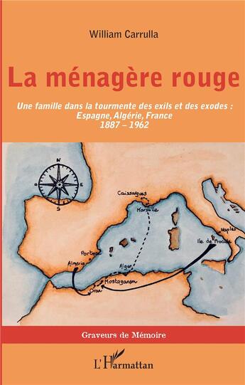 Couverture du livre « La ménagère rouge ; une famille dans la tourmente des exils et des exodes » de  aux éditions L'harmattan