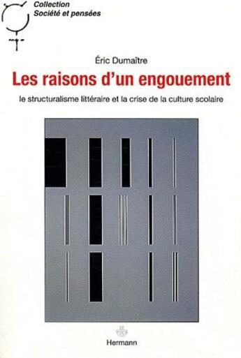 Couverture du livre « Les raisons d'un engouement » de Eric Dumaitre aux éditions Hermann