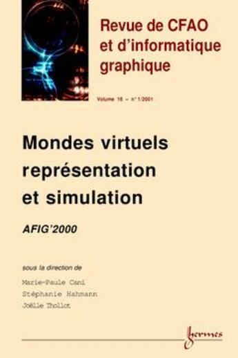 Couverture du livre « Mondes virtuels representation et simulation » de Cani aux éditions Hermes Science Publications