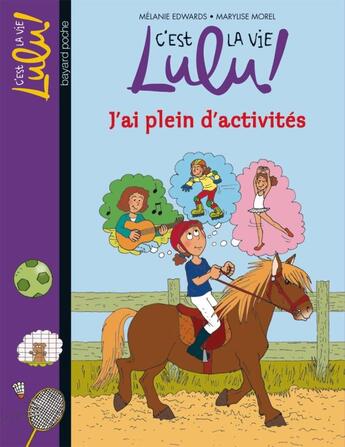 Couverture du livre « C'est la vie Lulu ! Tome 25 » de Edwards/Morel aux éditions Bayard Jeunesse