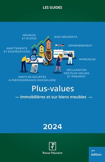 Couverture du livre « Plus-values immobilieres et sur biens meubles 2024 » de Les Specialistes aux éditions Revue Fiduciaire