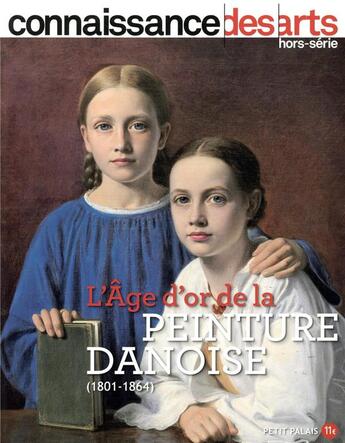 Couverture du livre « L'age d'or de la peinture danoise » de Connaissance Des Art aux éditions Connaissance Des Arts