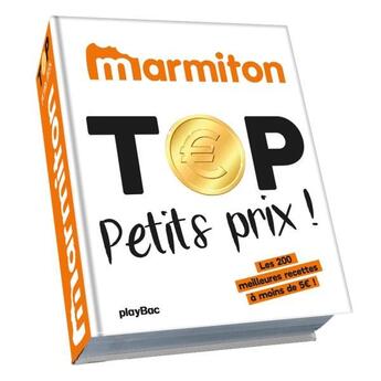 Couverture du livre « Marmiton top petit prix » de Maurice Vaïsse aux éditions Play Bac