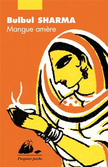 Couverture du livre « Mangue amère » de Bulbul Sharma aux éditions Picquier