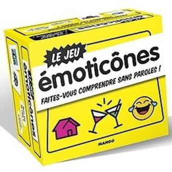 Couverture du livre « Emoticones, faites-vous comprendre sans paroles ! » de  aux éditions Mango