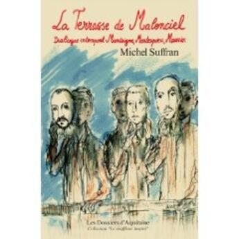 Couverture du livre « La terrasse de Malenciel » de Michel Suffran aux éditions Dossiers D'aquitaine