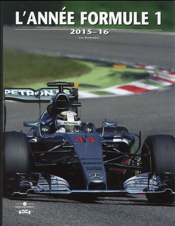 Couverture du livre « L'année formule 1 (édition 2015/2016) » de Luc Domenjoz aux éditions Chronosports