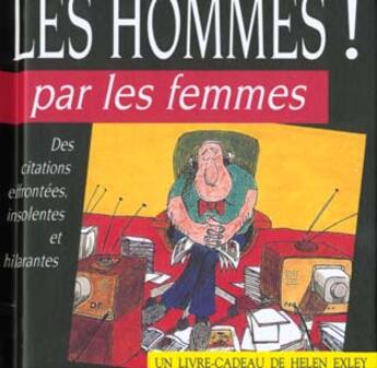 Couverture du livre « Hommes par les femmes » de Exley H aux éditions Exley