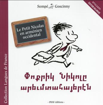 Couverture du livre « Le petit Nicolas ; le Petit Nicolas en arménien ; langues de France » de Jean-Jacques Sempe et Rene Goscinny aux éditions Imav