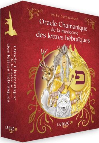 Couverture du livre « Oracle chamanique de la médecine des lettres hébraïques » de Blanche Pales Louve et Luna Davier aux éditions Leduc