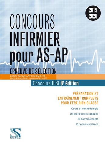 Couverture du livre « Concours infirmier pour AS-AP ; épreuve de sélection (concours 2019/2020) » de Sabine Bonamy aux éditions Setes