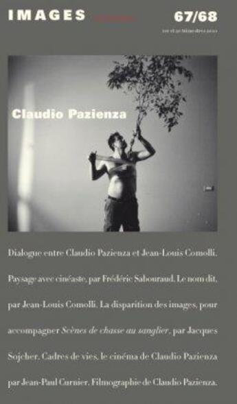 Couverture du livre « Images documentaires n 67/68 - claudio pazienza - juin 2010 » de  aux éditions Images Documentaires