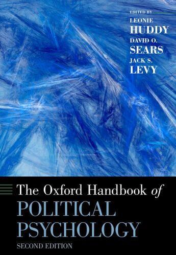 Couverture du livre « The Oxford Handbook of Political Psychology: Second Edition » de Leonie Huddy aux éditions Oxford University Press Usa