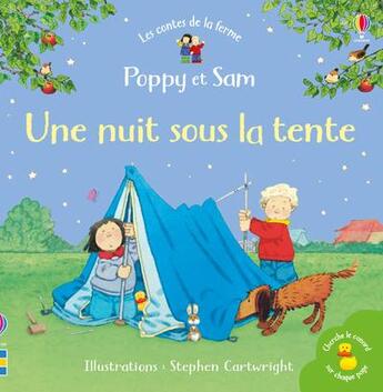 Couverture du livre « Poppy et Sam : une nuit sous la tente » de Heather Amery et Stephen Cartwright aux éditions Usborne