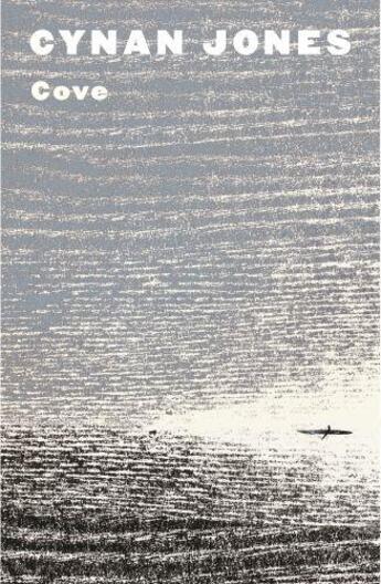 Couverture du livre « COVE » de Cynan Jones aux éditions Granta Books