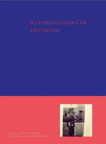 Couverture du livre « A la table d'Aline : Ne parle pas la bouche pleine » de Aline Gerard aux éditions Hachette Pratique