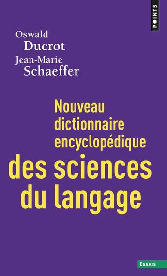 Couverture du livre « Nouveau dictionnaire des sciences du langage » de Oswald Ducrot aux éditions Points