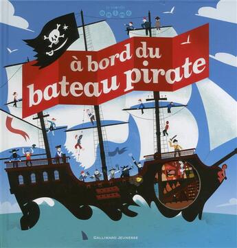 Couverture du livre « À bord du bateau pirate » de Jean-Michel Billioud aux éditions Gallimard-jeunesse