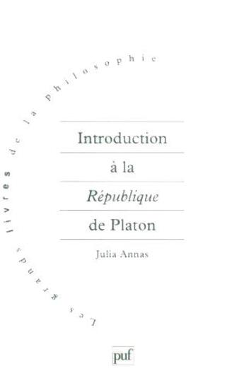 Couverture du livre « L'introduction à la République de Platon » de Julia Annas aux éditions Puf