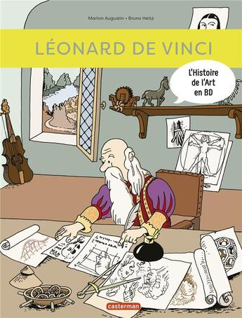 Couverture du livre « Léonard de Vinci » de Bruno Heitz et Marion Augustin aux éditions Casterman
