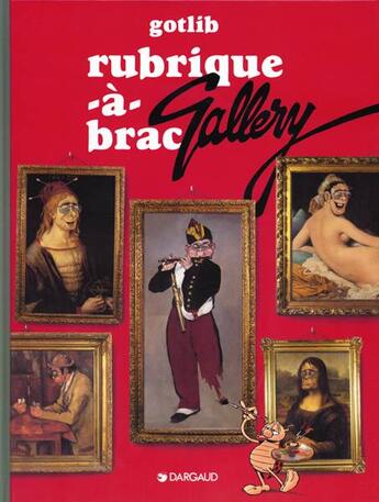 Couverture du livre « Rubrique-à-brac Tome 6 : rubrique-à-brac gallery » de Gotlib aux éditions Dargaud