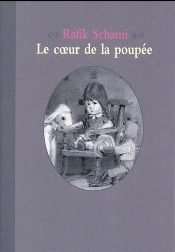 Couverture du livre « Le coeur de la poupée » de Schami Rafik aux éditions Ecole Des Loisirs