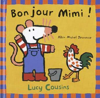 Couverture du livre « Bonjour mimi » de Lucy Cousins aux éditions Albin Michel