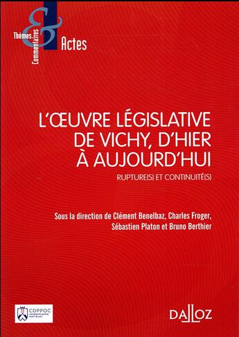 Couverture du livre « L'oeuvre législative de Vichy ; ruptures et continuités » de  aux éditions Dalloz