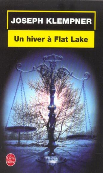 Couverture du livre « Un hiver a flat lake » de Klempner-J aux éditions Le Livre De Poche