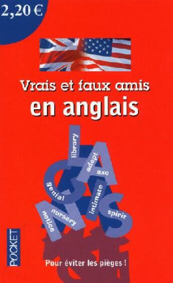 Couverture du livre « Vrais et faux amis en anglais » de Dahan/Marcheteau aux éditions Pocket