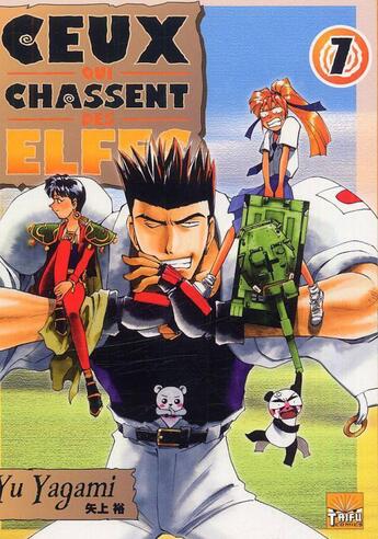 Couverture du livre « Ceux qui chassent des elfes Tome 7 » de Yu Yagami aux éditions Taifu Comics