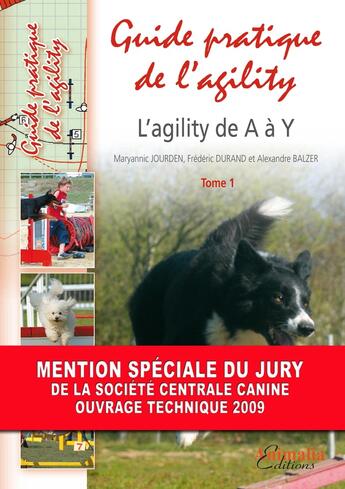 Couverture du livre « Guide pratique de ltagility Tome 1 » de M Jourden F Durand A aux éditions Animalia