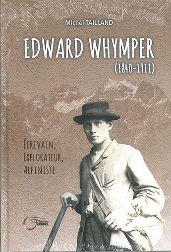 Couverture du livre « Edward Whymper » de Tailland aux éditions Fournel
