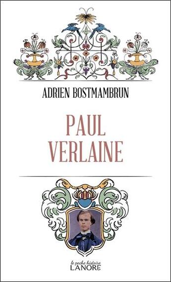 Couverture du livre « Paul Verlaine » de Adrien Bostmambrun aux éditions Lanore