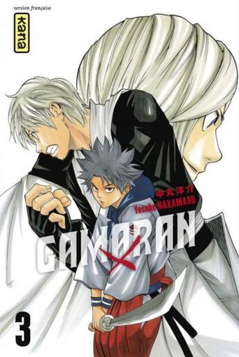 Couverture du livre « Gamaran Tome 3 » de Yosuke Nakamaru aux éditions Kana