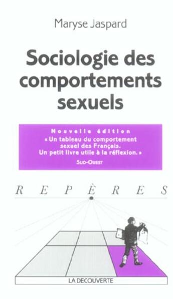 Couverture du livre « Sociologie des comportements sexuels » de Maryse Jaspard aux éditions La Decouverte