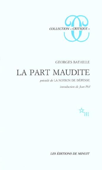 Couverture du livre « La part maudite » de Bataille aux éditions Minuit