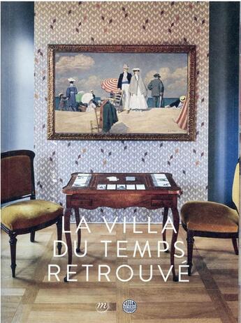 Couverture du livre « Villa du temps retrouvé » de  aux éditions Reunion Des Musees Nationaux