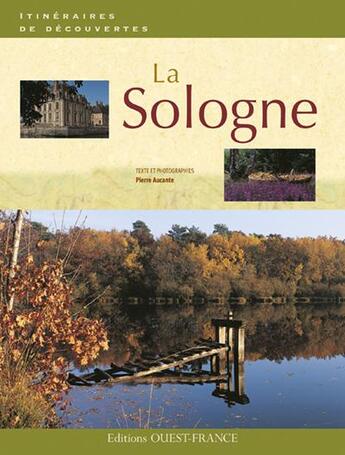 Couverture du livre « La sologne » de Aucante aux éditions Ouest France