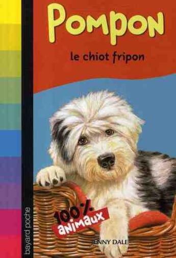 Couverture du livre « Pompon ; le chiot fripon » de Jenny Dale aux éditions Bayard Jeunesse